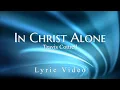 Download Lagu In Christ Alone | Lyrics