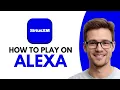 How To PLAY SiriusXM On Alexa WORKING 2026
