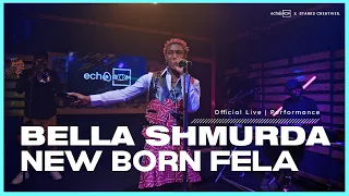 bella shmurda new born fela echooroom live performance