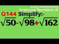 Q144 Simplify 50- 98 162 Simplify root 50 - root 98 root 162 50- 98 162 Gravity