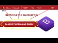 Bootstrap the Practical way 07 Content Position and display