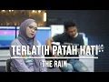 Download Lagu TERLATIH PATAH HATI - THE RAIN (LIVE COVER INDAH YASTAMI)