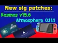 Switch - New sig patches 10 0 2 10 0 1 10 0 0 Kosmos v15 6 atmosphere v0 11 1 0 12 0