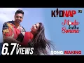 Download Lagu Making of Monta Katha Sonena | Kidnap | Dev | Rukmini | Goldie Sohel | Palak Muchhal | Jeet Gannguli