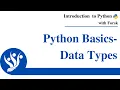 Introduction to Python Basics - Data Types with Forsk Coding School