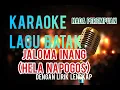 Download Lagu KARAOKE HELA NAPOGOS (JALOMA INANG) | NADA PEREMPUAN