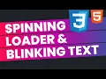 Easy Spinning Loader Component With Blinking Text in HTML CSS Learn CSS Keyframe Animations
