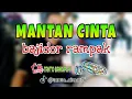 Download Lagu MANTAN CINTA bajidor rampak viral@tantocimotbangplakofficial