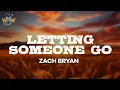 Download Lagu Zach Bryan - Letting Someone Go (Lyrics)