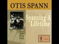 It Must Have Been the Devil - Otis Spann