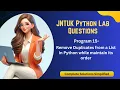 Remove Duplicates from a list while maintain its order python Program-15 JNTUKR19 pythonforbeginner