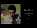 João Gilberto - Chega de Saudade (1959)
