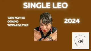 Download LEO ~ SINGLES ~ LET’S TAKE A LOOK AT WHO MAY BE COMING TOWARDS YOU | 2024 MP3