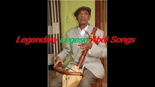 Sirba Afaan Oromoo Legese Abdi 