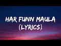 Lagu Har Funn Maula (Lyrics) Koi Jaane Na | Amir Khan | Elli A