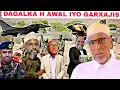 Download Lagu DEG DEG DAGALKA HABAR AWAL IYO GARXAJIS MADAXTOYADA SLAND OLA WAREEGAY XOG YAB LEH DAWO