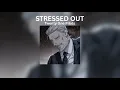 Download Lagu Twenty One Pilots - Stressed Out [Slowed + Reverb]