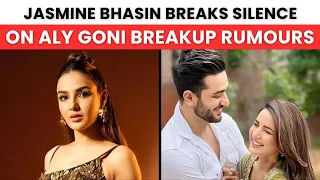 अली गोनी संग ब्रेकअप की खबरों पर जैस्मिन भसीन ने तोड़ी चुप्पी, कहा- 'हर चीज...'