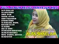 Lagu Alfa Sholallah اَلفَ صَلَى الله   Nazwa Maulidia FULL ALBUM RELIGI TERBARU