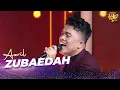 Download Lagu Azril - Zubaedah | KONTES  KDI 2024