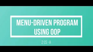 PRELIM PROJECT MENU-DRIVEN PROGRAM USING OOP