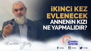 İkinci kez evlenecek annenin kızı ne yapmalıdır?