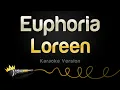 Download Lagu Loreen - Euphoria (Karaoke Version)