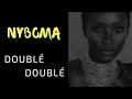 Download Lagu Double Double   Nyboma Lyrics