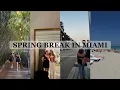 A WEEK IN MIAMI Syracuse University Spring Break Vlog