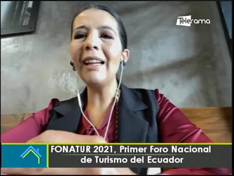 FONATUR 2021, primer foro nacional de turismo del Ecuador
