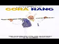 Download Lagu Gora Rang | Official Audio  | Sultan Singh | Songs 2018 | Jass Records