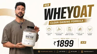 WHEYOAT - First Ever CLEAN GAINING FORMULA by GM Nutrition