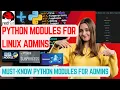 Python Modules Every Linux Admin Should Know Automate Linux with Python