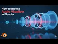 How to Create an Visualizer in Blender Geometry Nodes Tutorial For Beginners