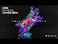 Download Lagu VIZE, Da Hool, Joker Bra - Tell Me Secrets (Official Lyric Video)