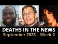 Who Died September 2023 Week 2 News