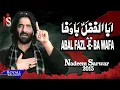 Download Lagu Nadeem Sarwar | Abalfazl | 2015  | 4K