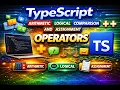 Typescript 2 Arithmetic logical comparison and assignment operators Playwright with Typescript