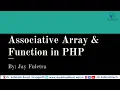 Associative array and Function in PHP Lecture 9 In Gujarati By Jay Fuletra
