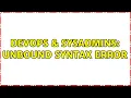 DevOps SysAdmins Unbound Syntax Error