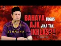 Download Lagu SYAMSUL DEBAT | BAHAYA TUGAS AJK JIKA TAK IKHLAS?!!