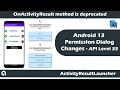Android 13 permission dialog Runtime Permission Request in Android 13 API Level 33