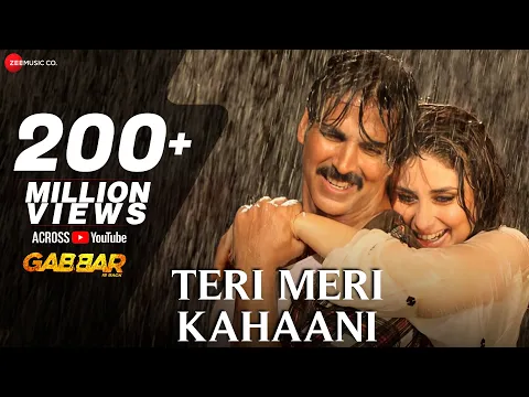 Download MP3 Teri Meri Kahaani Hai Baarishon Ka Paani - Arijit Singh | Gabbar Is Back | Akshay Kumar & Kareena K