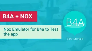 B4A tutorial how to connect b4a to NOX player