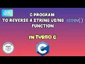 C program to reverse a string using strrev function in Turbo C
