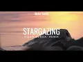 Download Lagu Dj Slow !!! STARGAZING - Myles Smith - Remix [ Disan Bunga ]