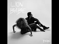 Treat Me Like Fire - LION BABE