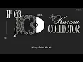 [VIETSUB] KARMA COLLECTOR - 식케이 (Sik-K), 김하온 (HAON), NOWIMYOUNG (나우아임영) - KC3