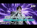 Download Lagu PERFECT WORLD episode 222 sub indo - Bangkit nya reinkarnasi kupu kupu abadi kaisar