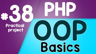 PHP Object Oriented Programming Basics - OOP Practical project Quick programming tutorial